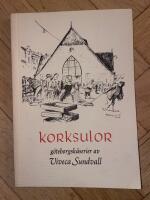 Korksulor. G&ouml;teborgsk&aring;serier