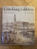 G&ouml;teborg i dikten : en antologi