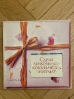 Cajsas sensommark&ouml;k & h&auml;rliga h&ouml;stmat