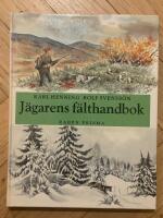 J&auml;garens f&auml;lthandbok