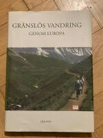 Gr&auml;nsl&ouml;s vandring genom Europa