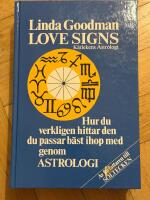 K&auml;rlekens astrologi : vem passar du b&auml;st ihop med?