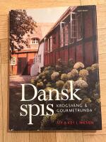 Dansk spis : Krogsv&auml;ng & gourmetrunda