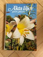 &Auml;kta liljor