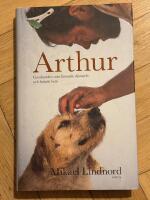 Arthur : gatuhunden som l&auml;mnade djungeln och hittade hem