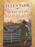 Sjukhuset p&aring; Ellis Island