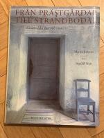 Fr&aring;n pr&auml;stg&aring;rdar till strandbodar - gotl&auml;ndska hus och rum