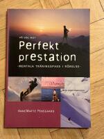 P&aring; v&auml;g mot perfekt prestation - mentala tr&auml;ningspass i r&ouml;relse