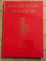 Malm&ouml; stads brandk&aring;r 100 &aring;r - 1893 1/10 1993