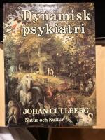 Dynamisk psykiatri i teori och praktik