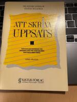 Att skriva uppsats : [r&aring;d och anvisningar f&ouml;r uppsats- och PM-arbeten]