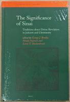 The Significance of Sinai: Traditions about Sinai and Divine Revelation in Judaism and Christianity