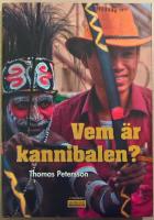 Vem &auml;r kannibalen?