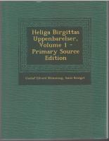 Heliga Birgittas Uppenbarelser, Volume 1 - Primary Source Edition