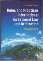 Rules and Practices of International Investment Law and Arbitration