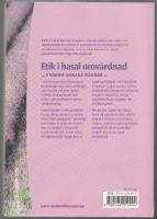 Etik i basal omv&aring;rdnad: i n&aring;gon annans h&auml;nder