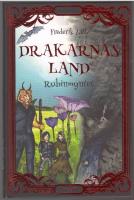 Drakarnas land. Rubinmyntet