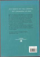 Att skriva sig till l&auml;sning: IKT i f&ouml;rskola och skola