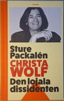 Christa Wolf: den lojala dissidenten