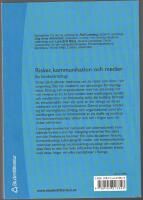 Risker, kommunikation och medier