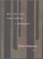 Bo i ett hus som ligger i m&ouml;rkret