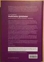 Medicinska sjukdomar: specifik omv&aring;rdnad, medicinsk behandling, patofysilogi