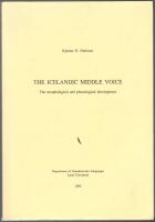 The Icelandic middle voice: the morphological and phonological development