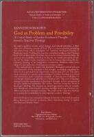 God as Problem and Possibility: A Critical Study of Gordon Kaufman's Thought toward a Spacious Theology