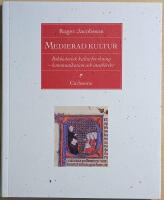 Medierad kultur: bokhistorisk kulturforskning - kommunikation och inneb&ouml;rder
