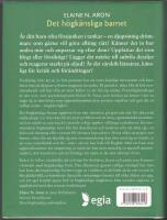 Det h&ouml;gk&auml;nsliga barnet: att v&auml;xa och m&aring; bra i en &ouml;verv&auml;ldigande v&auml;rld