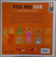Visa mig hur: 500 viktiga livsanvisningar: f&ouml;r det v&auml;ntade och ov&auml;ntade