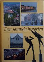 Den samtida historien: studier till G&auml;vles 550-&aring;rsjubileum 1996