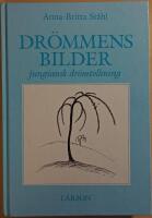 Dr&ouml;mmens bilder: jungiansk dr&ouml;mtolkning