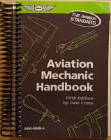 Aviation Mechanic Handbook: The Aviation Standard