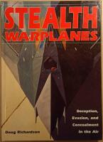 Stealth Warplanes: Deception, Evasion, and Concealment in the Air