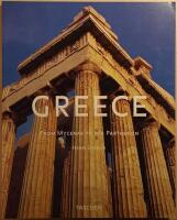 Greece: from Mycenae to the Parthenon
