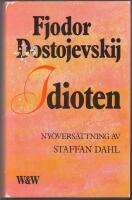 Idioten: roman i fyra delar