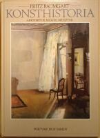 Konsthistoria: arkitektur, m&aring;leri, skulptur