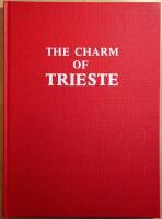 The Charm of Trieste