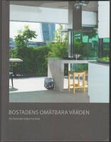 Bostadens om&auml;tbara v&auml;rden