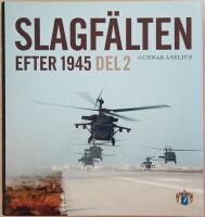 Slagf&auml;lten efter 1945 del 2