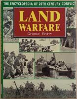 Land Warfare: The Encyclopedia of 20th Century Conflict