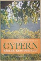 Cypern: k&auml;rlek, krig och kult
