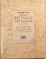 The Times Exploring Britain's Lost Railways: A journey along 50 long lost railway lines
