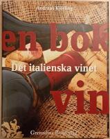 Det italienska vinet: en bok om vin