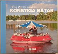 Konstiga b&aring;tar: m&auml;rkliga &ouml;den