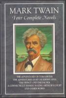 Mark Twain: Four Complete Novels