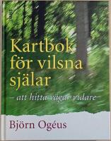 Kartbok f&ouml;r vilsna sj&auml;lar: att hitta v&auml;gar vidare