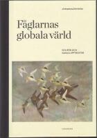 F&aring;glarnas globala v&auml;rld: nya r&ouml;n och gammal kunskap