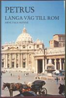 Petrus' l&aring;nga v&auml;g till Rom